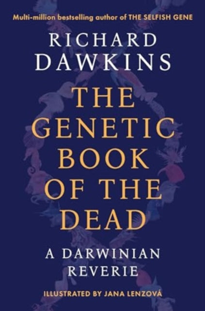 (Signed Pre-order) Richard Dawkins : The Genetic Book of the Dead