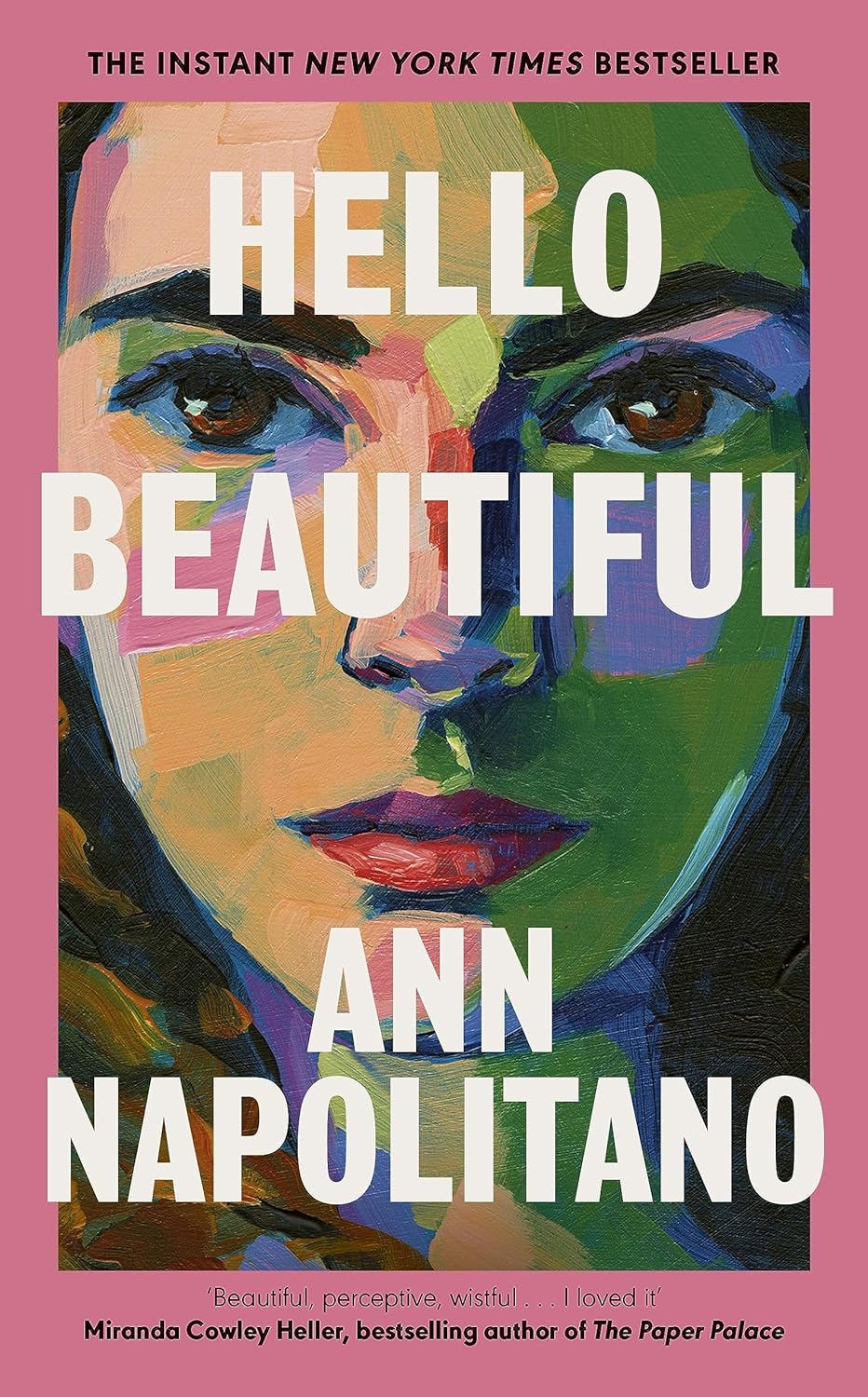 Ann Napolitano : Hello Beautiful