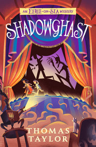 ( Signed edition ) Thomas Taylor: Shadowghast