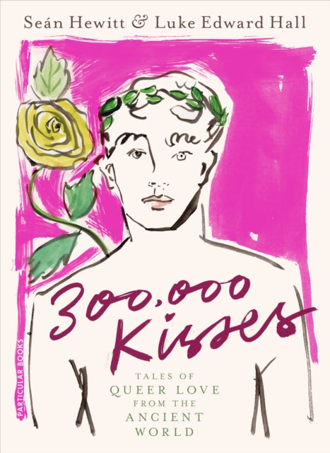 Luke Edward Hall, Sean Hewitt : 300,000 Kisses