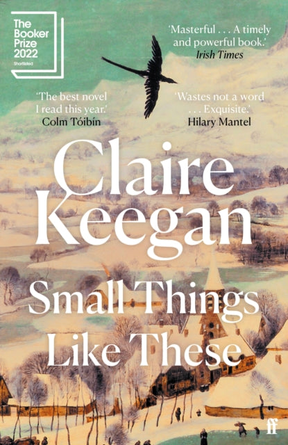 Claire Keegan : Small Things Like These