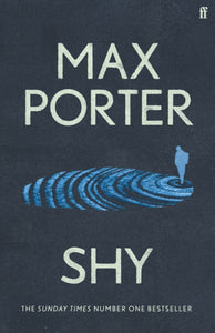 Max Porter : Shy