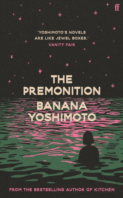 Banana Yoshimoto : The Premonition