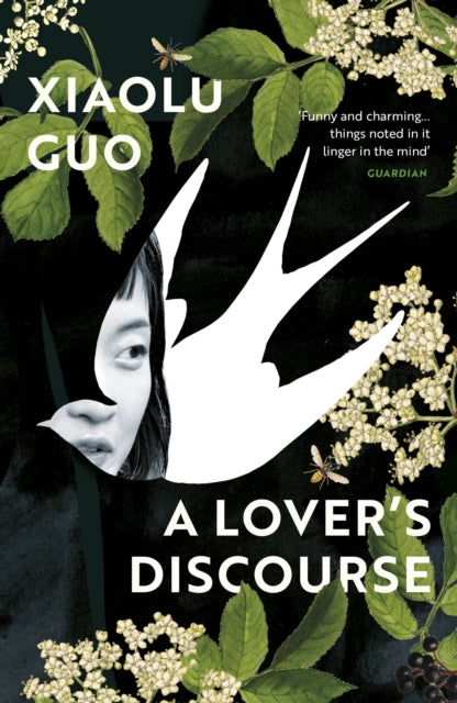 (SIGNED) Xiaolu Guo: A Lover's Discourse