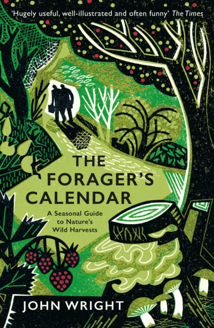 John Wright : The Forager's Calendar