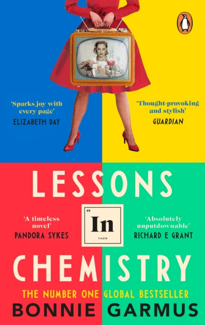 Bonnie Garmus : Lessons in Chemistry