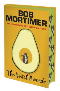 (SIGNED EDITION) Bob Mortimer : The Hotel Avocado