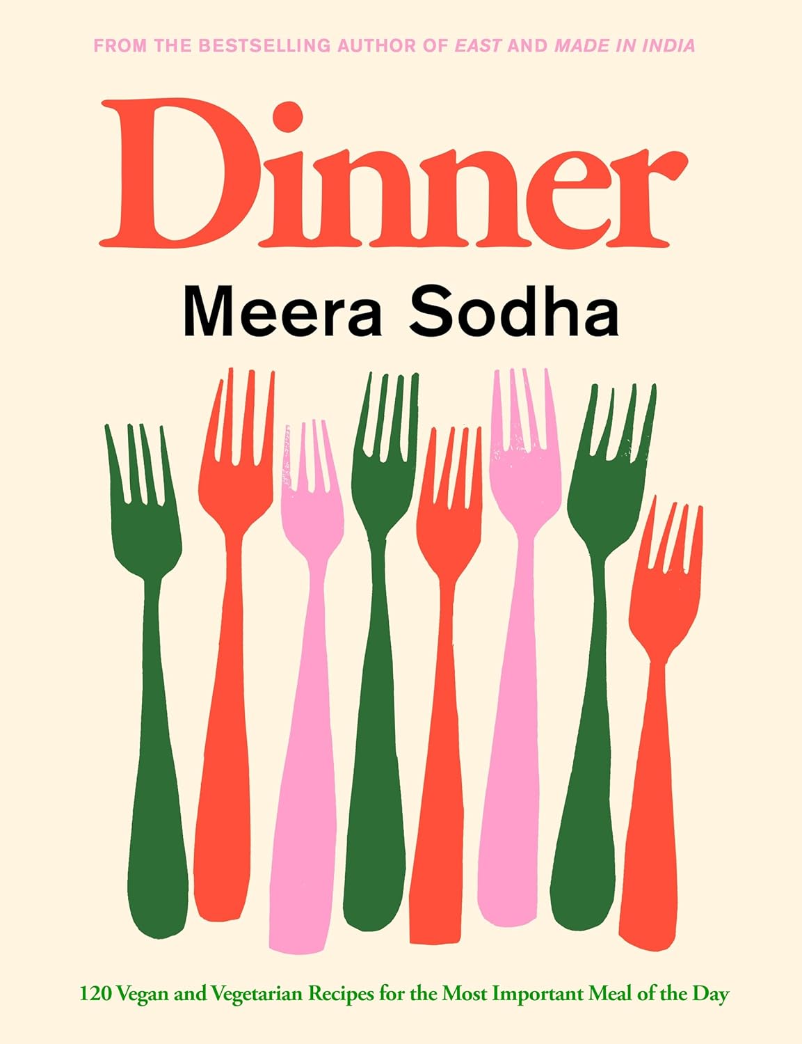 Meera Sodha : Dinner