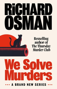 ( Pre-order) Richard Osman : We Solve Murders