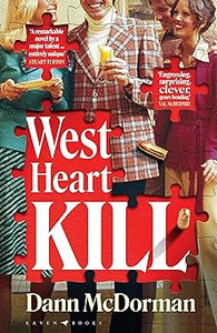 ( Signed Edition ) Dann McDorman : West Heart Kill