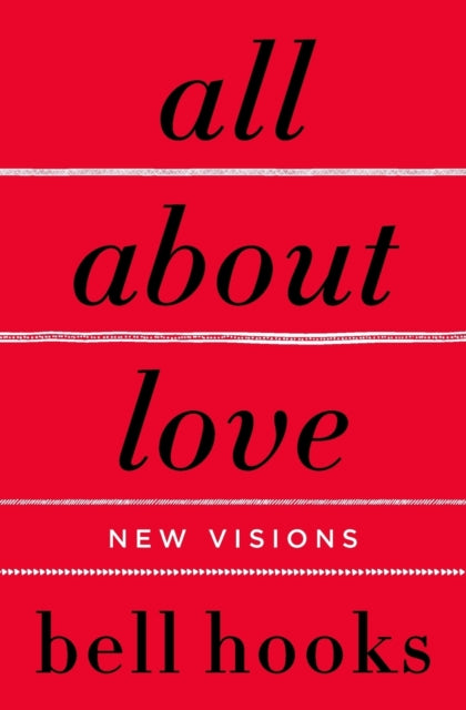 bell hooks : All About Love