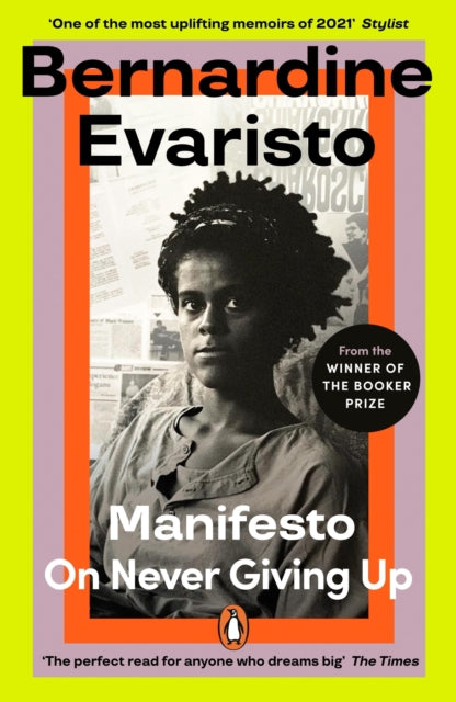Bernardine Evaristo : Manifesto