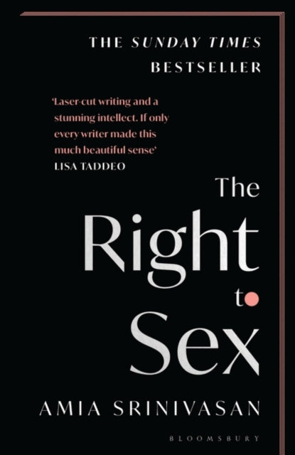 Amia Srinivasan : The Right to Sex