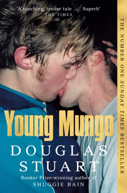 Douglas Stuart : Young Mungo