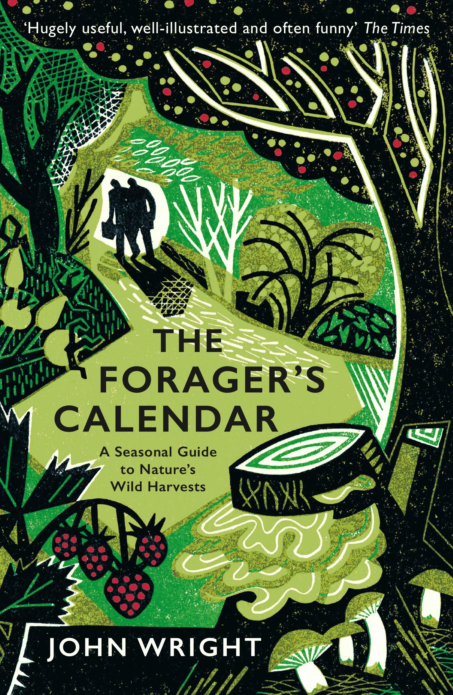 John Wright: The Forager's Calendar