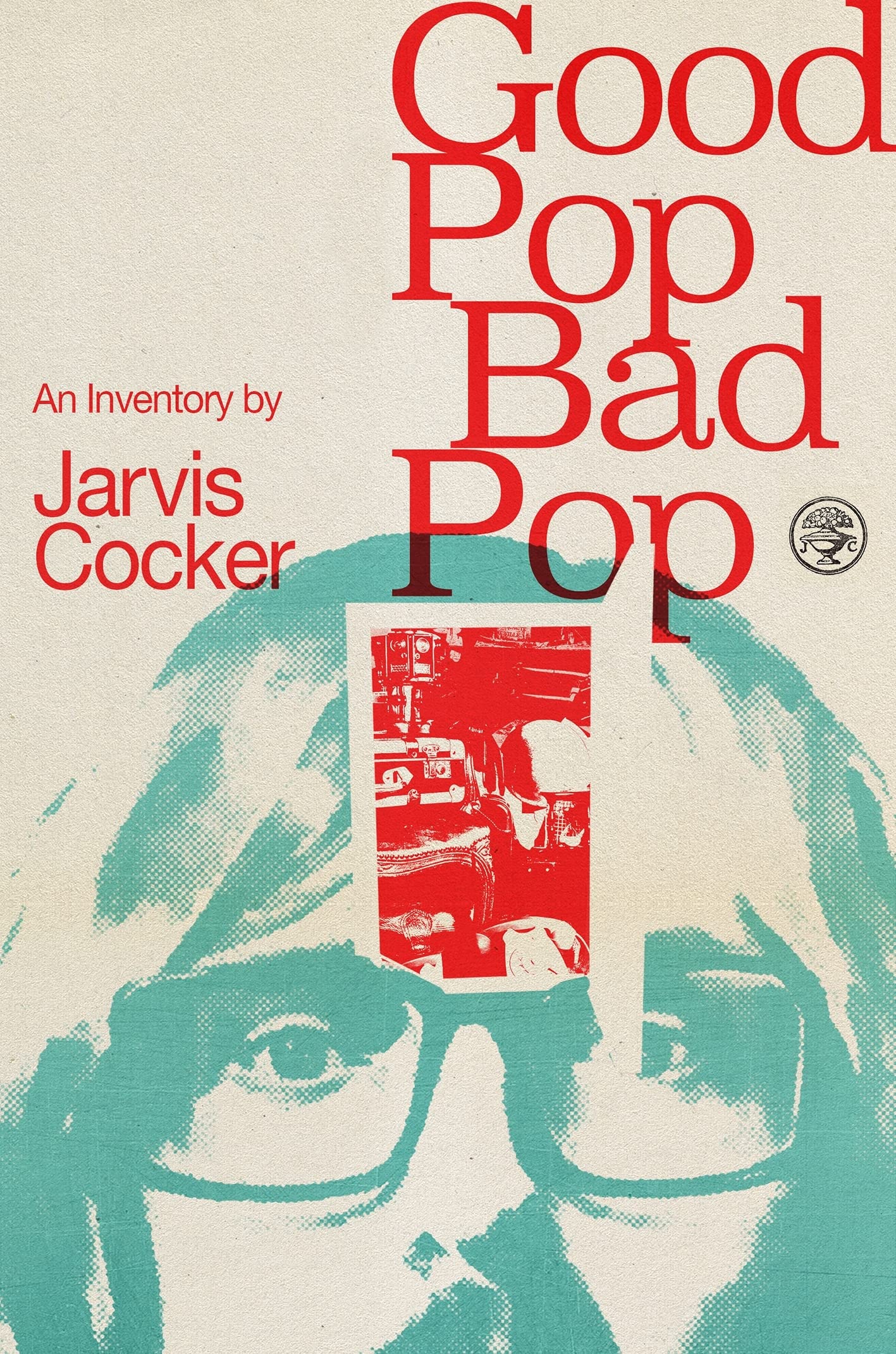 Jarvis Cocker : Good Pop Bad Pop