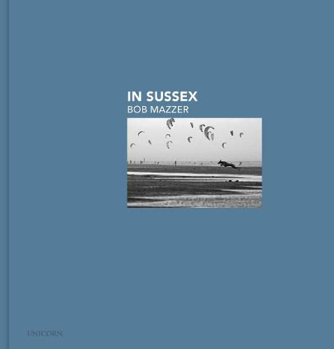 Bob Mazzer : In Sussex