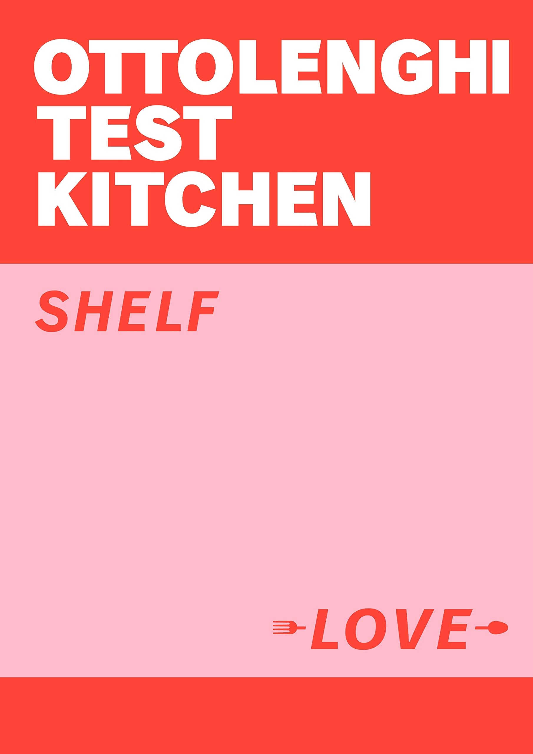 Ottolenghi : Test Kitchen